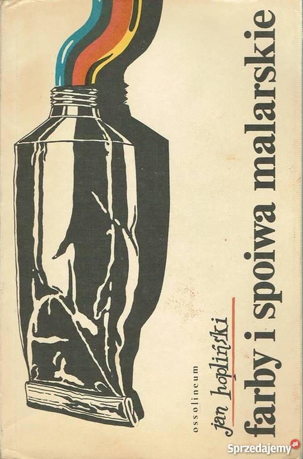 FARBY I SPOIWA MALARSKIE HOPLIŃSKI JAN Kraków