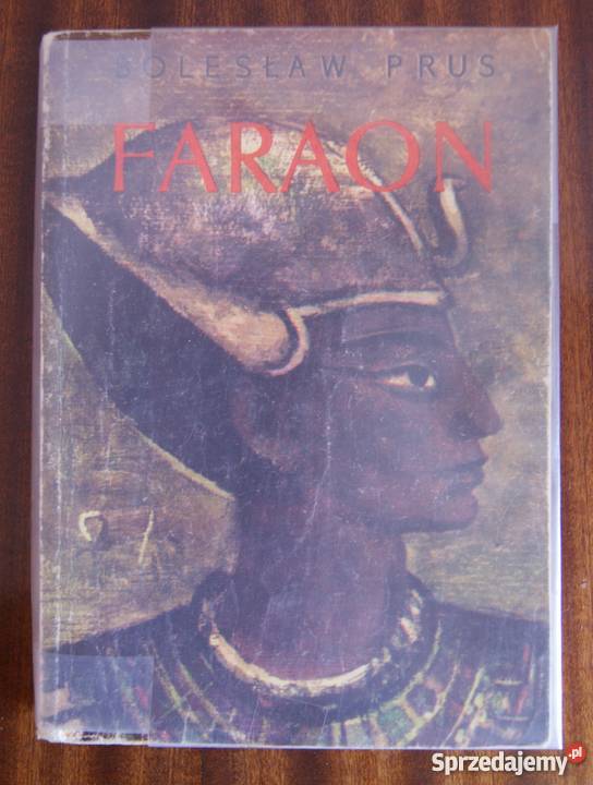 Bolesław Prus Faraon tom I Parczew sprzedam