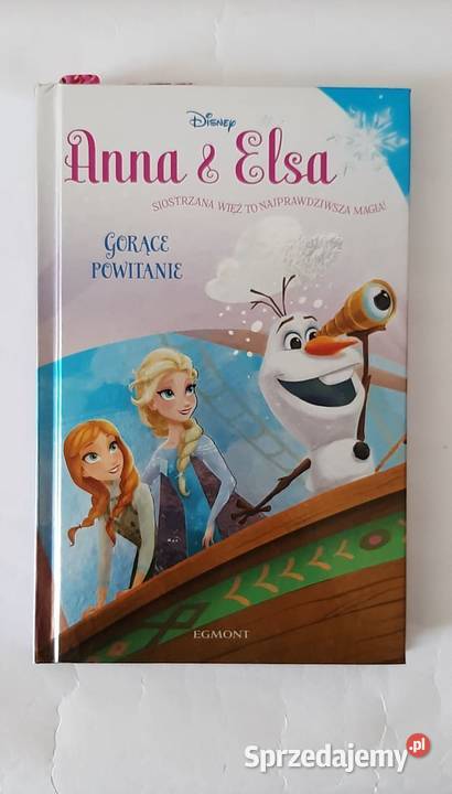 Anna i Elsa Gorące powitanie okładka twarda