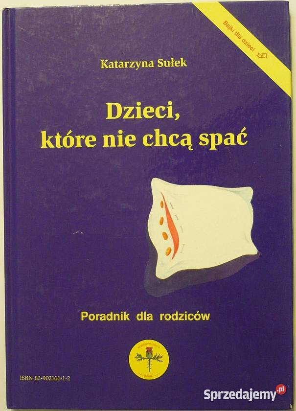 BAJKI DZIECI KTÓRE NIE CHCĄ SPAĆ DOBRZYŃSKI WIT Rok wydania 1995 Zamość sprzedam