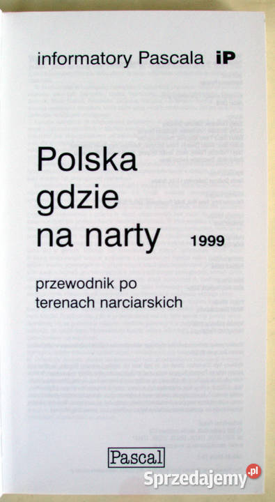 Polska gdzie na narty Przewodnik terenach Rok wydania 1999 małopolskie
