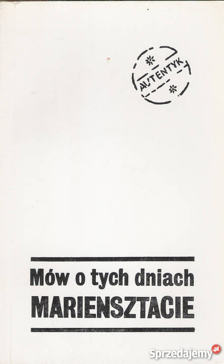 Mów o tych dniach Mariensztacie M Krajewski lubelskie Puławy