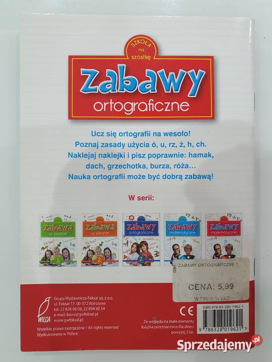 Szkoła na szóstkę Zabawy ortograficzne zeszyt 1