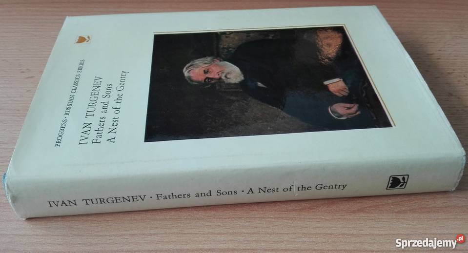 Fathers and sons A nest of the gentry Novels Rok wydania 1974