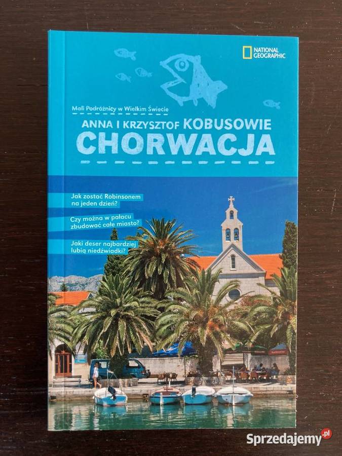 Anna i Krzysztof Kobusowie Chorwacja przewodnik Elbląg
