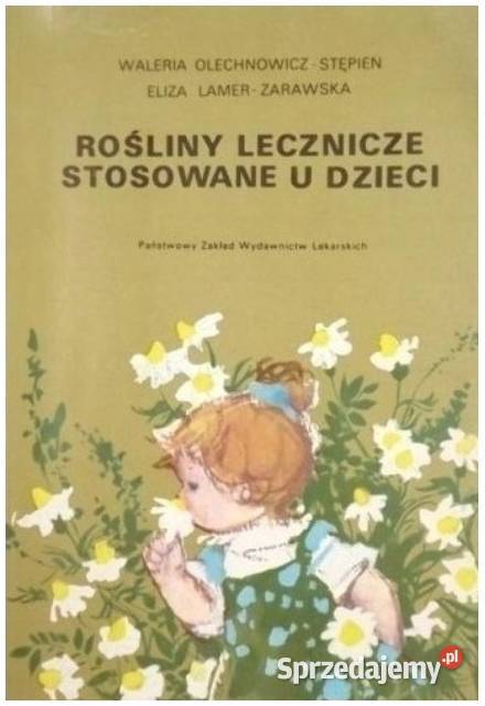 Rośliny lecznicze stosowane u dzieci