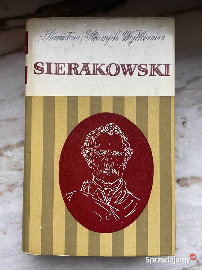 Stanisław Strumpf Wojtkiewicz Sierakowski biografie, wspomnienia Katowice