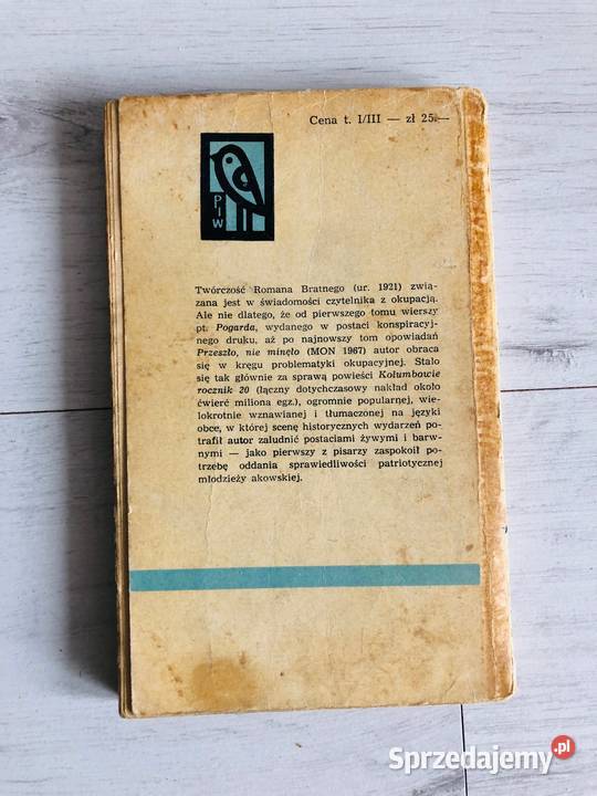 Kolumbowie Rocznik 20 trzy tomy Roman Bratny Łódź sprzedam