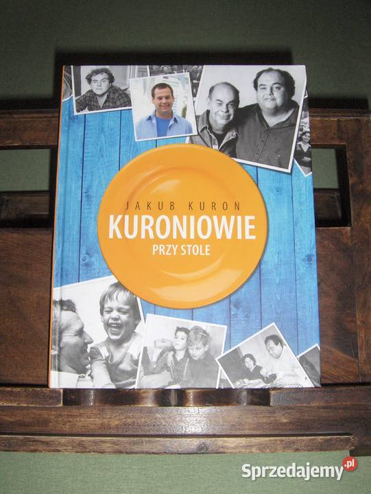 Jakub Kuroń Kuroniowie stole NOWA łódzkie Łódź