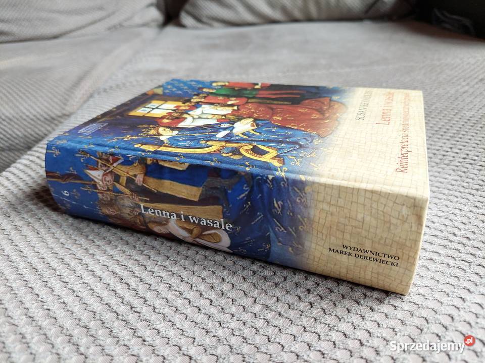 Lenna i wasale Reinterpretacja średniowiecznych