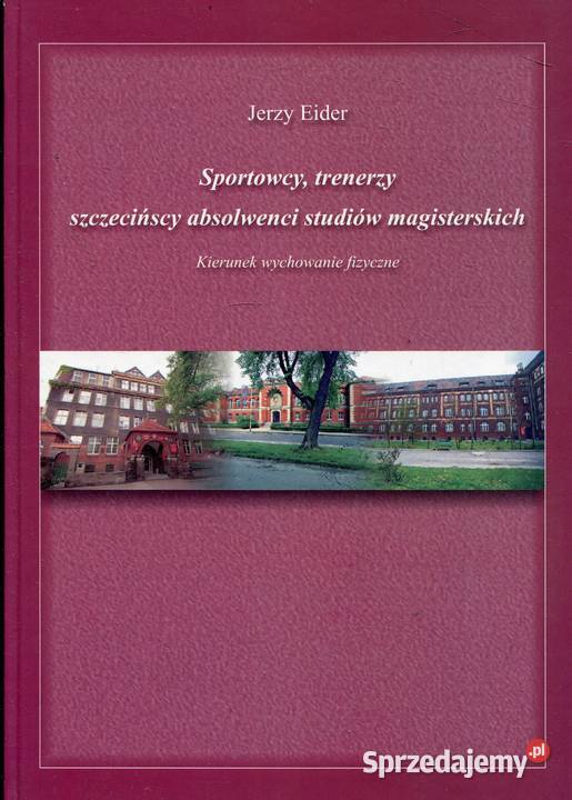 Sportowcy trenerzy szczecińscy absolwenci Szczecin