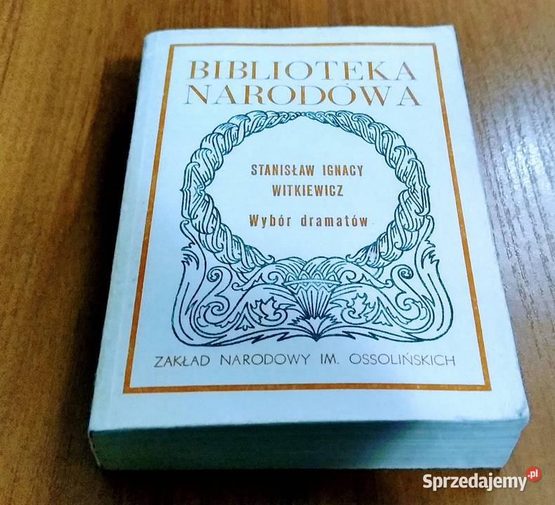 Wybór dramatów Stanisław Ignacy Witkiewicz Gdańsk