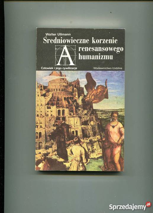 Średniowieczne korzenie renesansowego humanizmu Szczecin