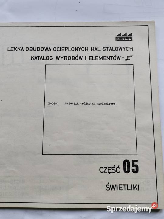 Lekka obudowa ocieplonych hal stalowych Katalog sprzedam
