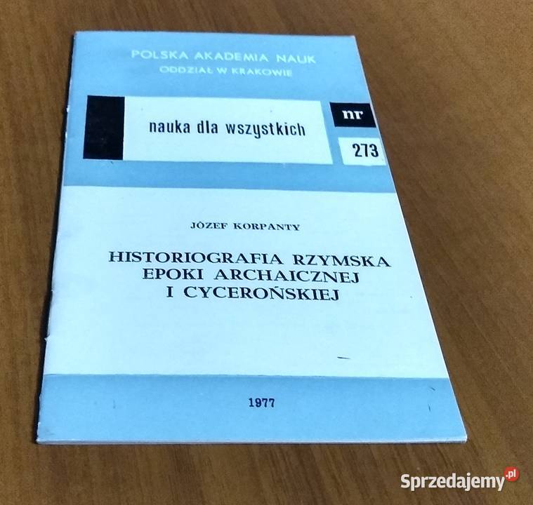 Historiografia rzymska epoki archaicznej i pomorskie Gdańsk sprzedam