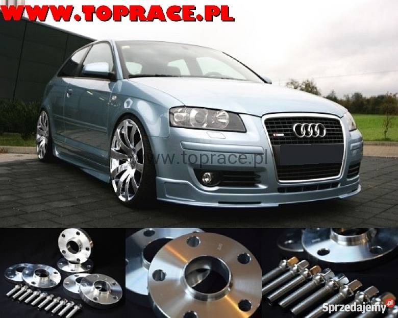 DYSTANSE ADAPTERY Audi A3 A4 A6 A8 S3 S6 RS6 Pozostałe Piotrków Trybunalski