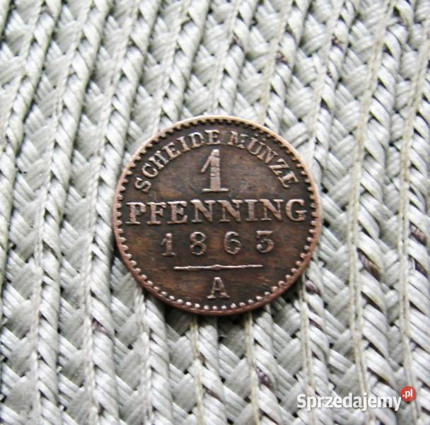 Królestwo Prus 1 Pfennig 1863r A Kalisz
