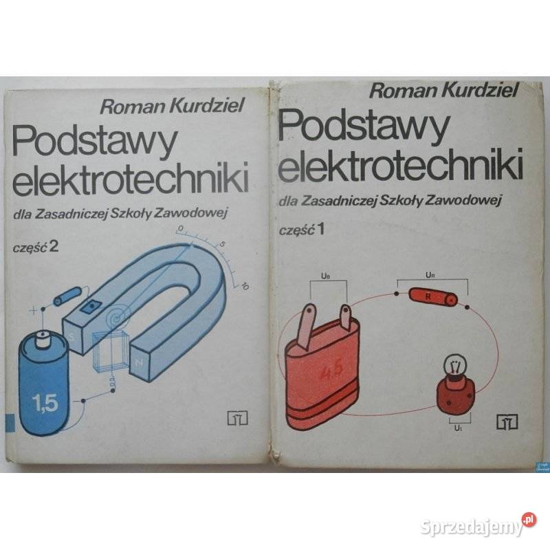 Podstawy Elektrotechniki ZSZ Część 1 2 Kurdziel Otwock sprzedam