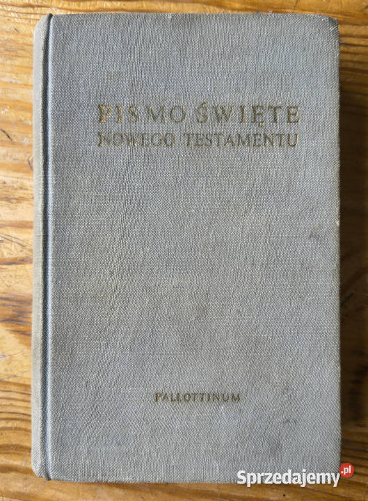 Pismo Święte nowego testamentu 1973 benedyktyni religioznawstwo, nauki teologiczne Kultura i Rozrywka śląskie