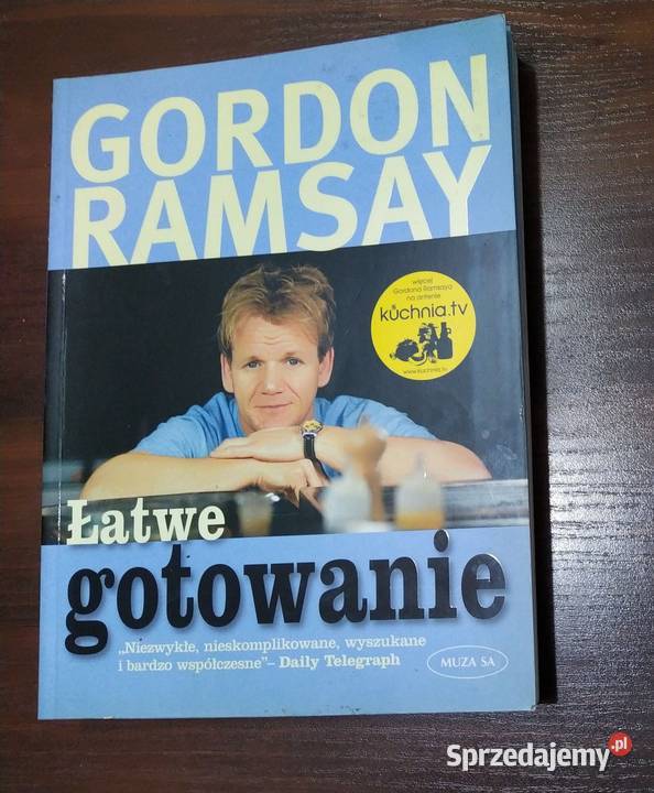 Gordon Ramsay Łatwe gotowanie Rok wydania 2008 lubelskie Puławy