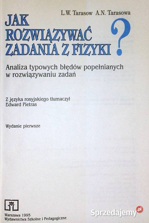 rozwiązywać zadania z fizyki LW Tarasow A N Chełm