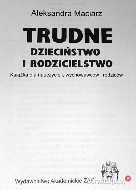 Trudne dzieciństwo i rodzicielstwo Aleksandra miękka Pozostałe Chełm