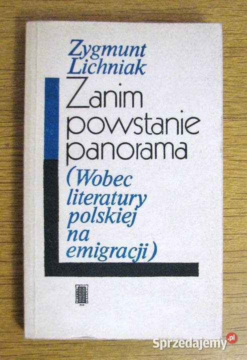 Zygmunt Lichniak Zanim powstanie panorama miękka Parczew
