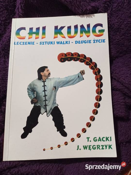 CHI KUNG leczenie sztuki walki długie życie T Poznań sprzedam