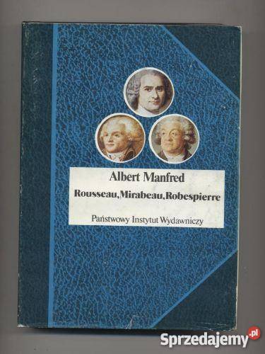 Rousseau Mirabeau Robespierre Szczecin