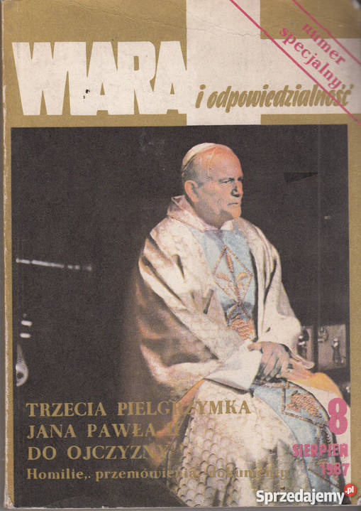 02845 WIARA I ODPOWIEDZIALNOŚĆ NUMER SPECJALNY Czasopisma małopolskie Czyrna