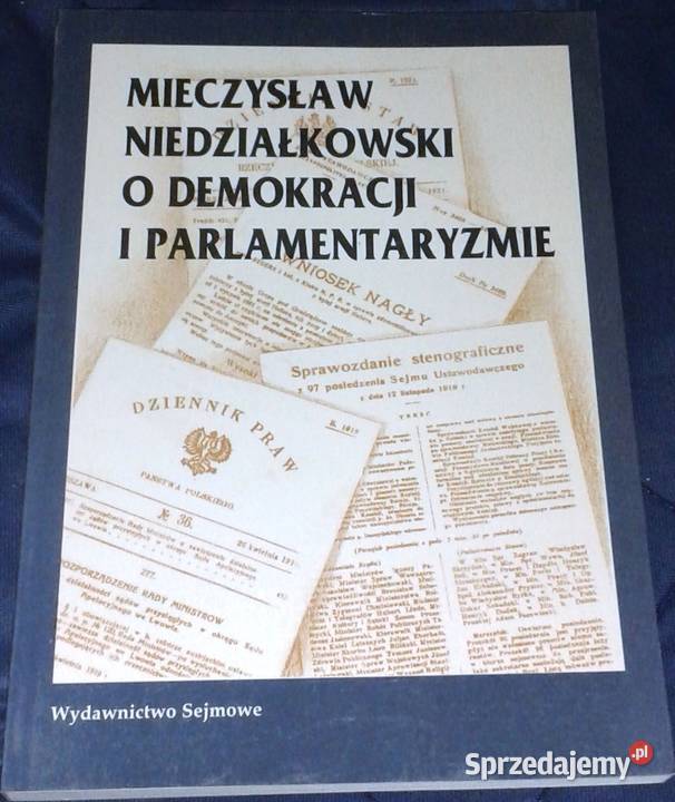 O demokracji i parlamentaryzmie Mieczysław sprzedam