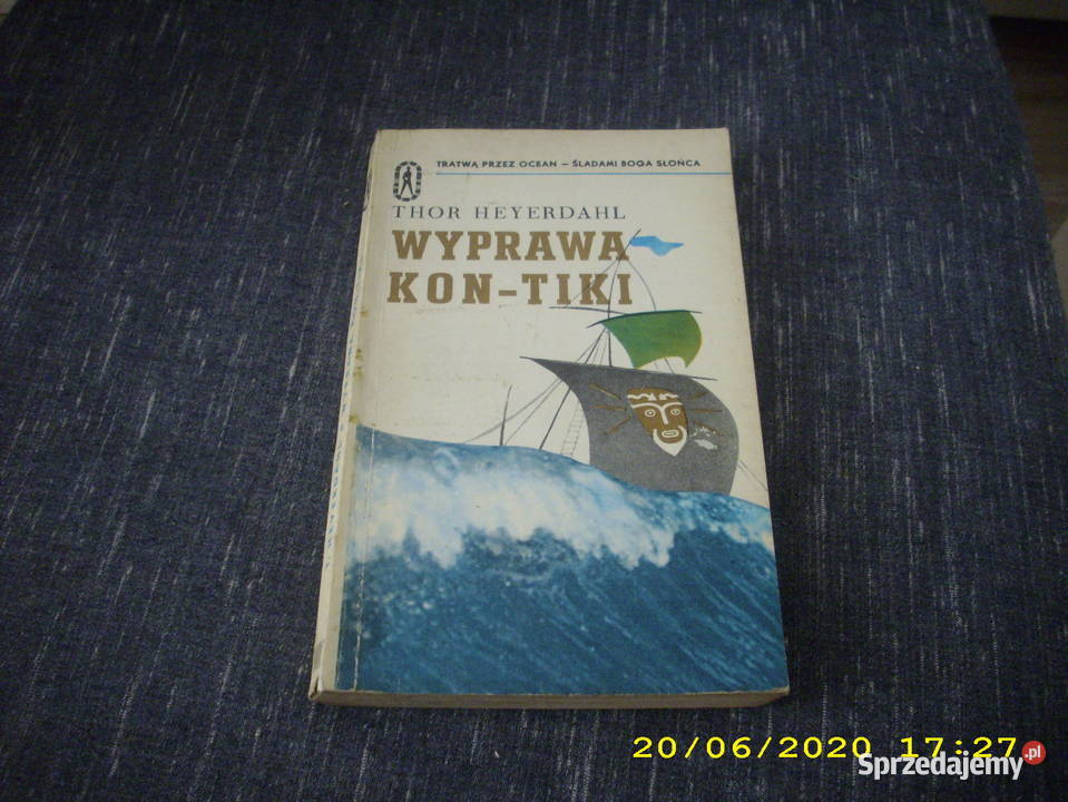 Wyprawa KonTiki Heyerdahl k Proza i poezja Zamość
