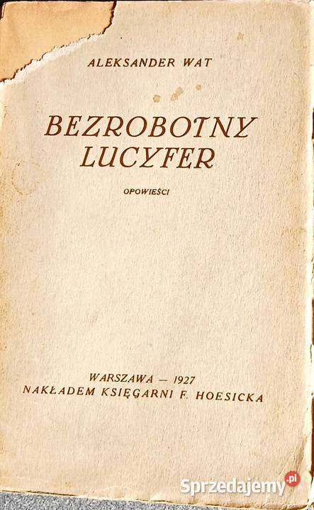 Aleksander Wat Bezrobotny Lucyfer Konin