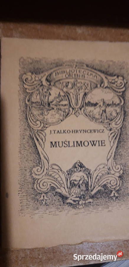 TATARZY LITEWSCY MUŚLIMOWIE TALKOHRYNIEWICZ Iwno