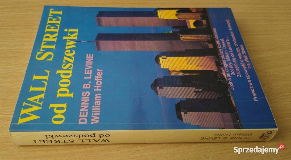 Wall Street podszewki Dennis B Levine Gdańsk