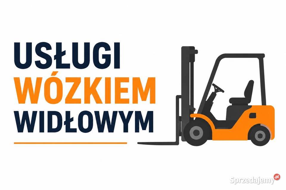 USŁUGI WÓZKIEM WIDŁOWYM Z OPERATOREM Rzeszów