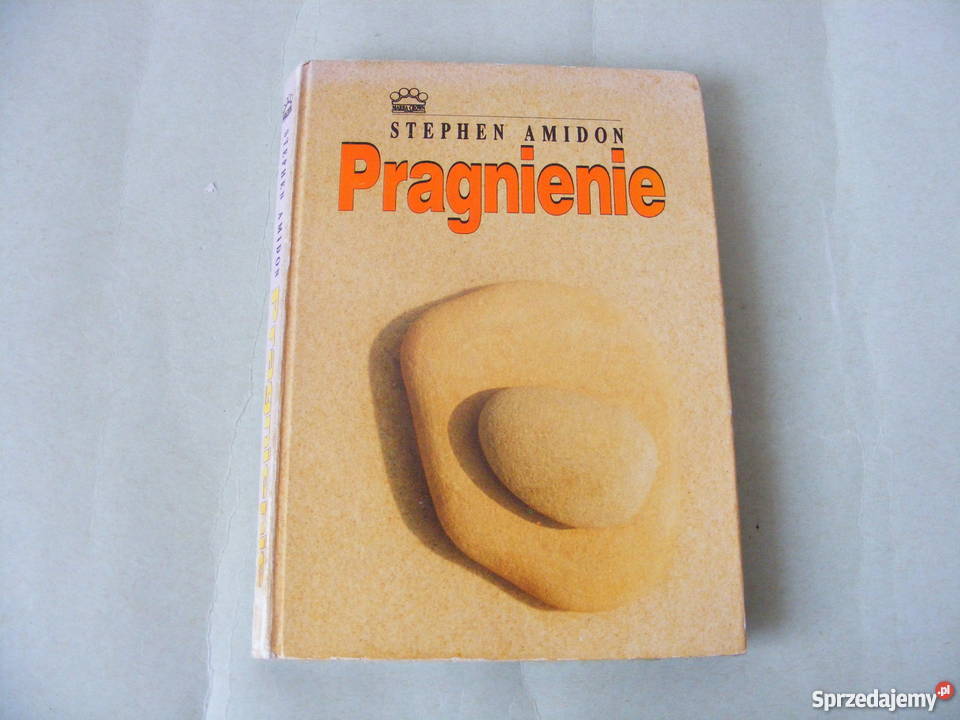 Pragnienie Stephen Amidon społeczno-obyczajowe Proza i poezja dolnośląskie Oborniki Śląskie