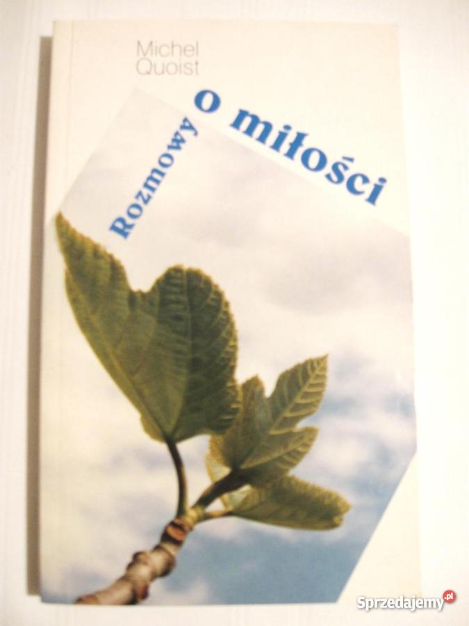 Rozmowy o miłości Michel Quoist Poznań
