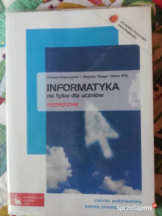 Informatyka nie tylko dla uczniów- Krawczyński, Talaga, Wilk