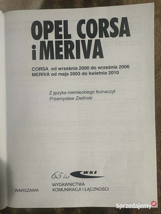 Opel Corsa i Meriva Instrukcja Obsługi Radziszów