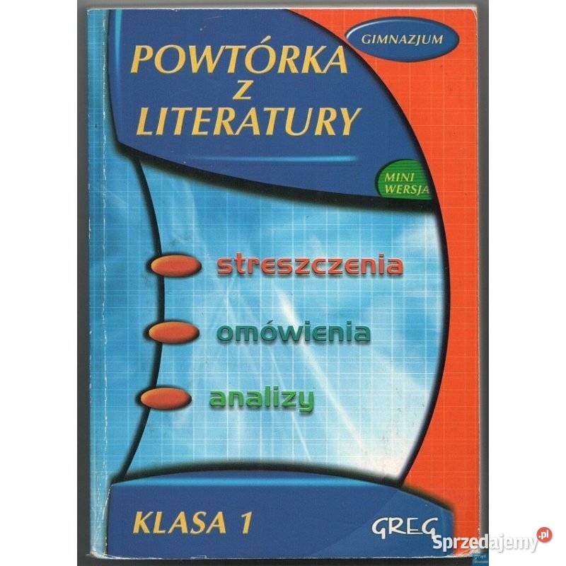 Powtórka z literatury Klasa 1 Gimnazjum Siedlce