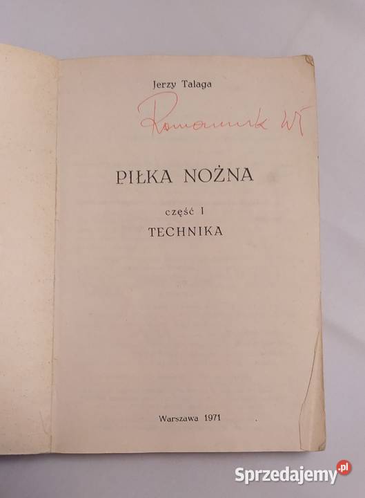 Piłka nożna Część I Technika Jerzy Talaga Hajnówka sprzedam