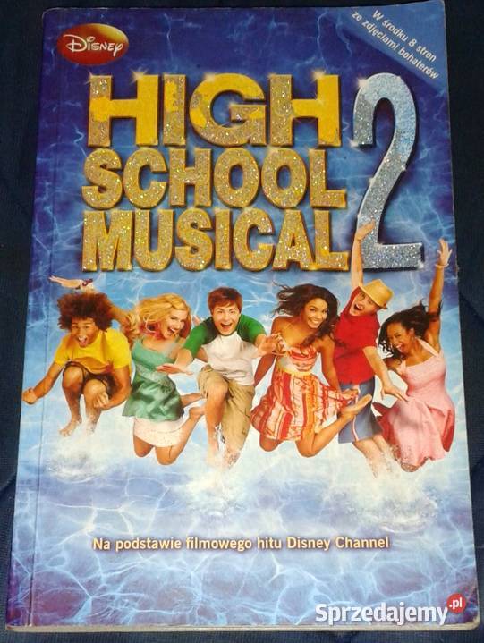 High School Musical 2 Disney Książki i Podręczniki Chełm