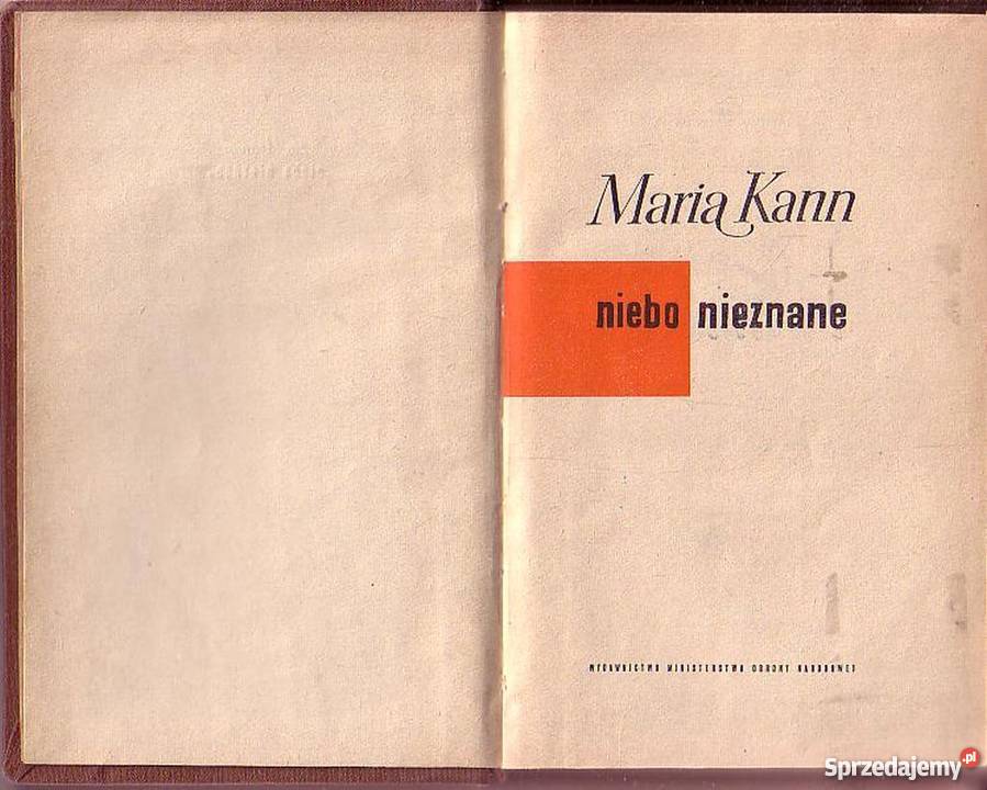 0261 NIEBO NIEZNANE MARIA KANN literatura piękna - proza polska Czyrna
