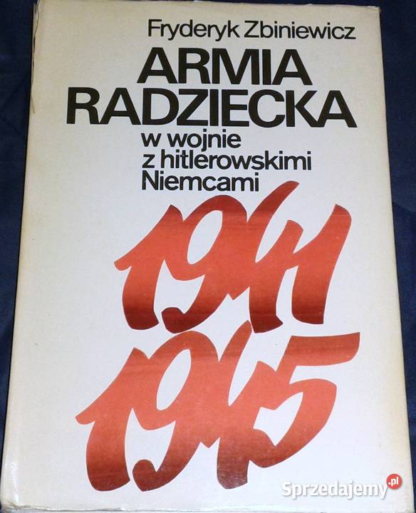 Armia radziecka 19411945 Fryderyk Zbiniewicz Chełm
