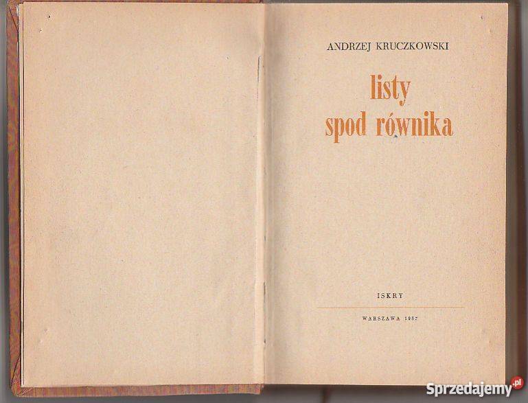 7196 LISTY SPOD RÓWNIKA ANDRZEJ KRÓCZKOWSKI przygodowe Czyrna sprzedam