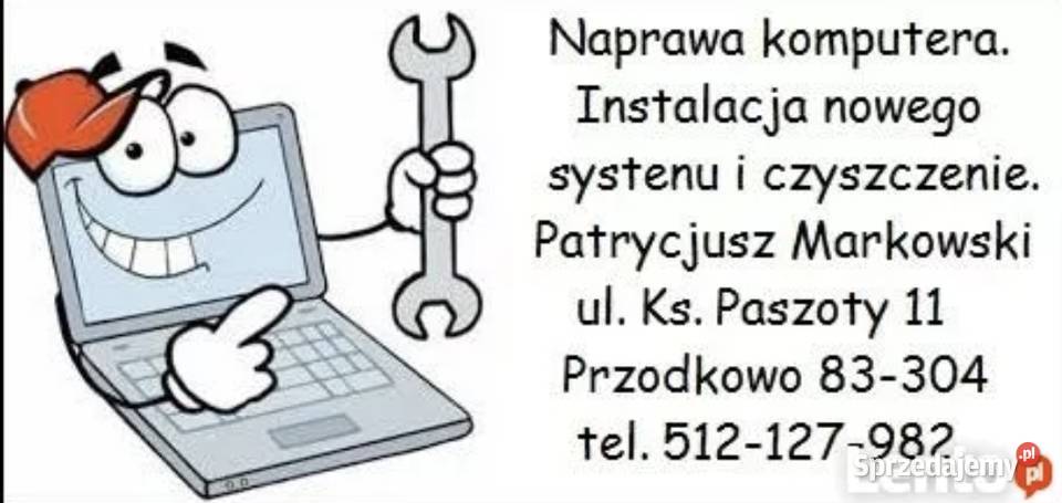 Naprawa komputera Naprawa Laptopa Instalacja Usługi pomorskie Przodkowo