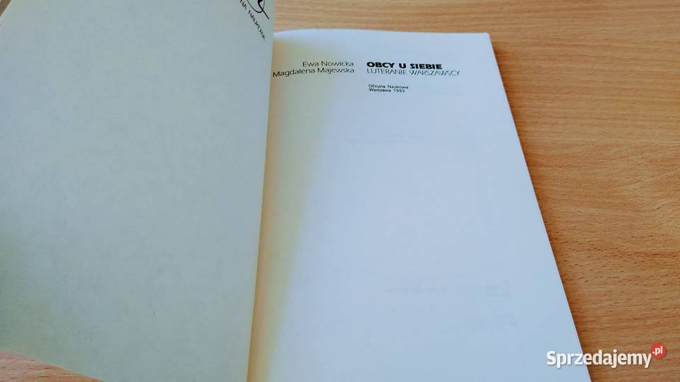 Obcy u siebie luteranie warszawscy Nowicka pomorskie Gdańsk