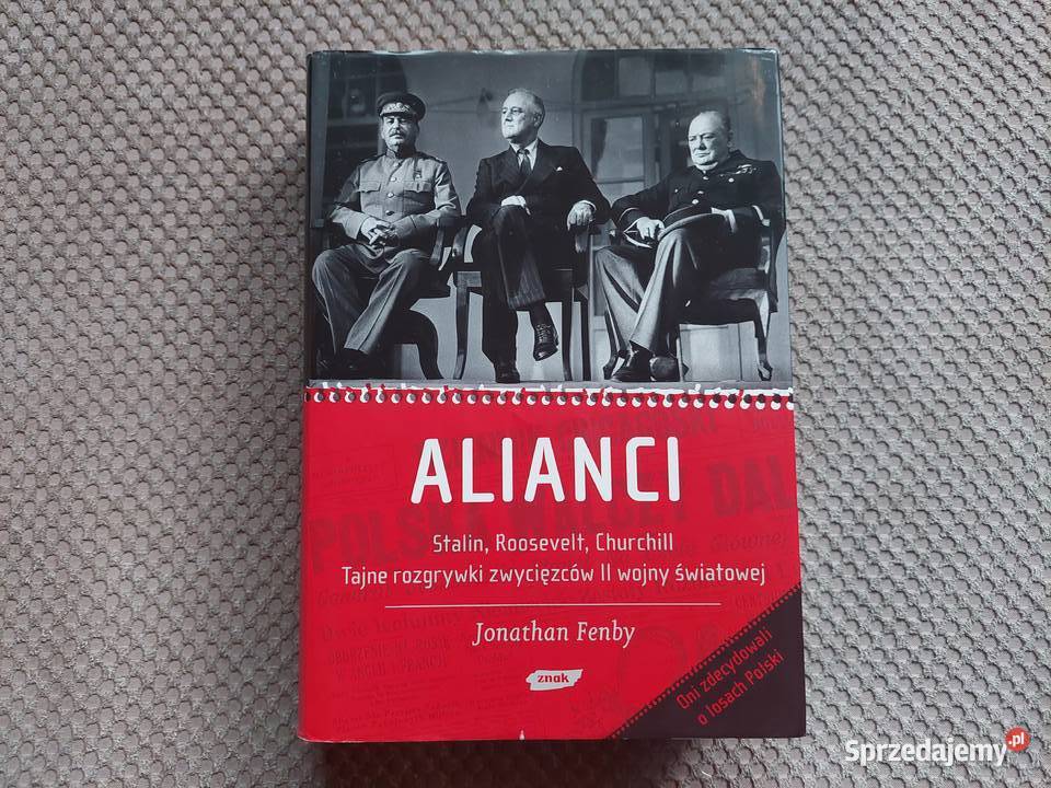 Alianci Stalin Roosevelt Churchill Tajne Kraków