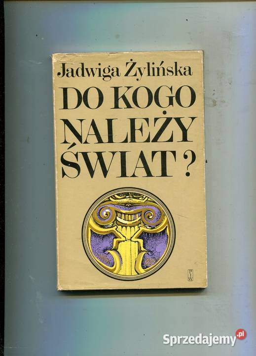 Do kogo należy świat Żylińska Pozostałe Szczecin